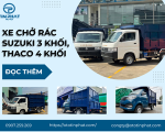 Xe Chở Rác Suzuki 3 Khối, Thaco 4 Khối: Giá Và Ưu Đãi 2025