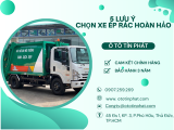 Bí Quyết Chọn Xe Ép Rác Hoàn Hảo - 5 Lưu Ý Quan Trọng
