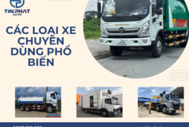 XE CHUYÊN DÙNG LÀ GÌ? CÁC LOẠI XE CHUYÊN DÙNG PHỔ BIẾN HIỆN NAY