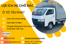Lợi ích xe chở rác: Giải pháp tối ưu cho vệ sinh môi trường