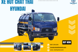 XE HÚT CHẤT THẢI HYUNDAI HÀNG ĐẦU HIỆN NAY 