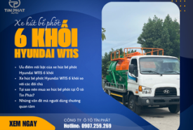 Xe Hút Bể Phốt 6 Khối Hyundai W11S
