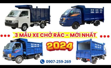 3 Mẫu XE CHỞ RÁC - Bửng Nâng mới nhất 2025