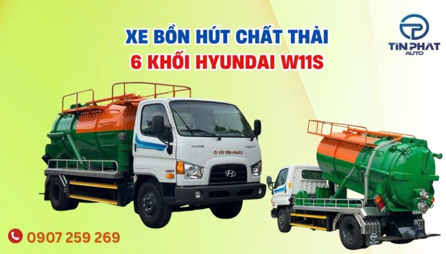 Xe Hút Chất Thải 6 Khối Hyundai W11S : Sức Mạnh Bất Ngờ – Vượt Xa Kỳ Vọng!